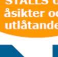 Svenska staten beredss tillfälle att uttala sig