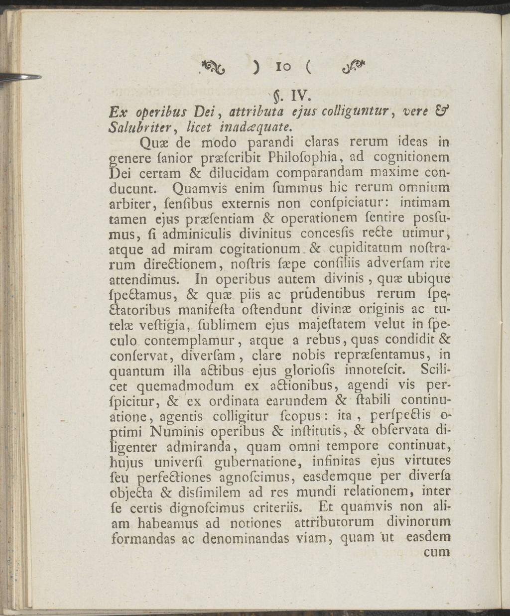 ) 10 ( $. IV. Ex operibus Dei, attributa ejus colliguntur, uer* Salubriter, licet inadäquate.