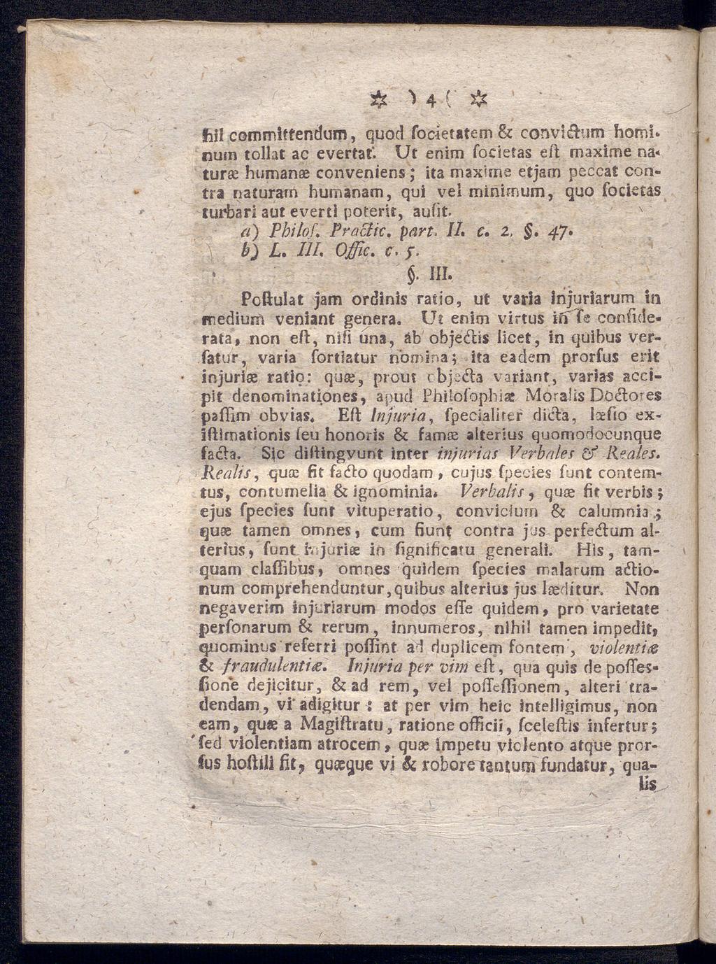 & "> 4 ( & hil commitfendum, quod focietatem & convi&um homi nuin tollat ac evertaf.