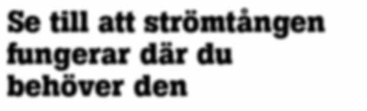 Men du arbetar inte alltid i en ren och kontrollerad miljö.