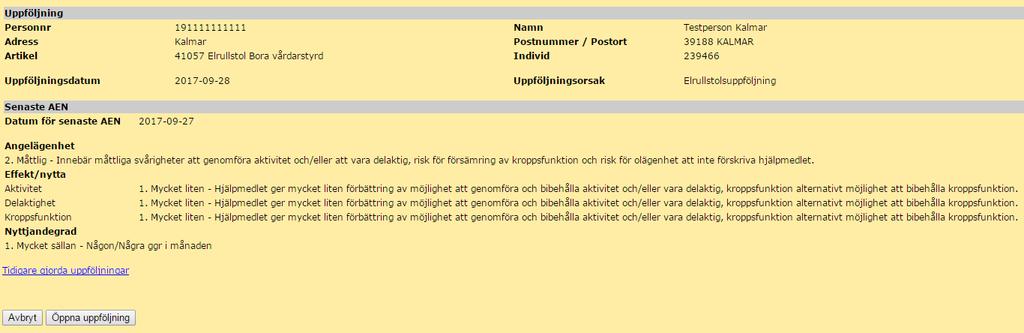 Ej B-hjälpmedel. Skulle något hjälpmedel redan finnas på en hämtorder visas en upplysning om detta. När du markerat de artiklar som ska hämtas klickar du på Verkställ för att skapa hämtordern.