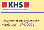 33 (39) Din beställning är nu registrerad.