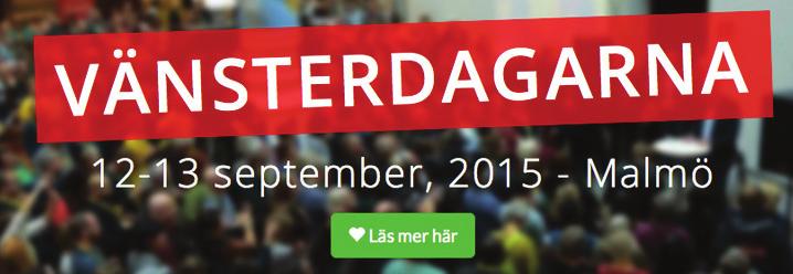 NOTISER Nu är det dags för Vänsterpartiet Norrbottens årskonferens som i år hålls