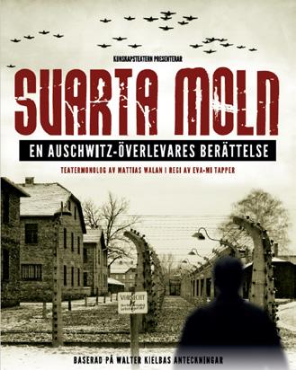 TISDAG 3 JULI 20.00-22.00 SVARTA MOLN EN AUSCHWITZ-ÖVERLEVARES BERÄTTELSE Om intolerans och mod då och nu UNDER YTAN Svarta Moln är en teatermonolog baserad på Walter Kielbas berättelse.