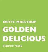 Golden Delicious PDF ladda ner LADDA NER LÄSA Beskrivning Författare: Mette Moestrup. Mette Moestrup debuterade 1998 med Tatoveringer. Uppföljaren är vildare, märkligare och farligare.
