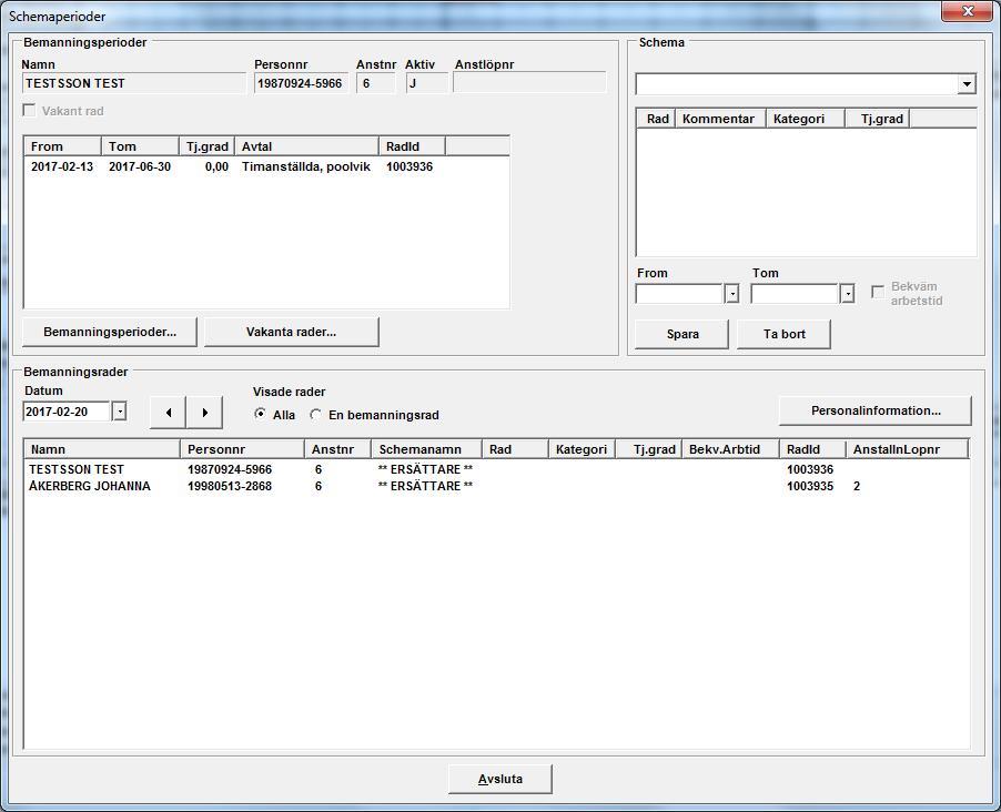 LATHUND 16(59) 2 SCHEMAPERIOD Kapitel 2 Schemaperiod gäller enbart tillsvidareanställda eller vikarier som ska gå på schema.