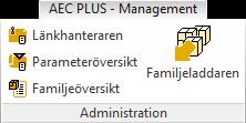 MENYFLIKEN AEC PLUS MANAGEMENT På fliken AEC PLUS - MANAGEMENT finns funktioner för att administrera det dagliga arbetet i Revit.