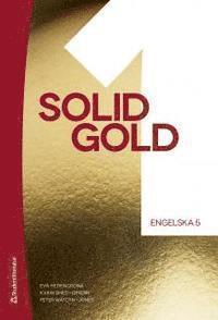 Solid Gold 1 Digitalt elevpaket (Digital produkt) PDF ladda ner LADDA NER LÄSA Beskrivning Författare: Eva Hedencrona. An English Goldmine!