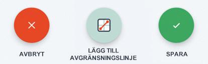 Dubbeltryck eller använd nyp-gesten för att zooma. Se till att det inte finns några luckor i de skapade avgränsningslinjerna.