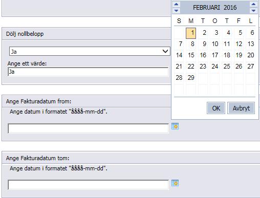 från till i de båda datumfälten. Du kan skriva in datumvärdet i format åååå-mm-dd eller välja datum i kalendern. Klicka på kalendersymbolen för att aktivera kalendern.