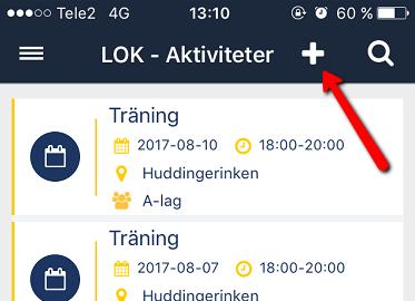 7. För att lägga till en LOK-aktivitet, klicka på plustecknet uppe till höger. 8.