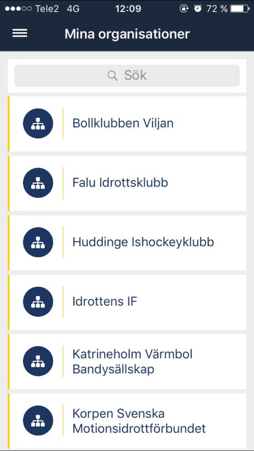 5. Är du medlem i flera organisationer visas dessa i en lista. 6.
