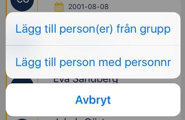 Lägg till person i grupp 1. För att lägga till en person i gruppen, klicka på symbolen bestående av en person och ett plustecken. 2. Välj mellan alternativen längre ner på skärmen.