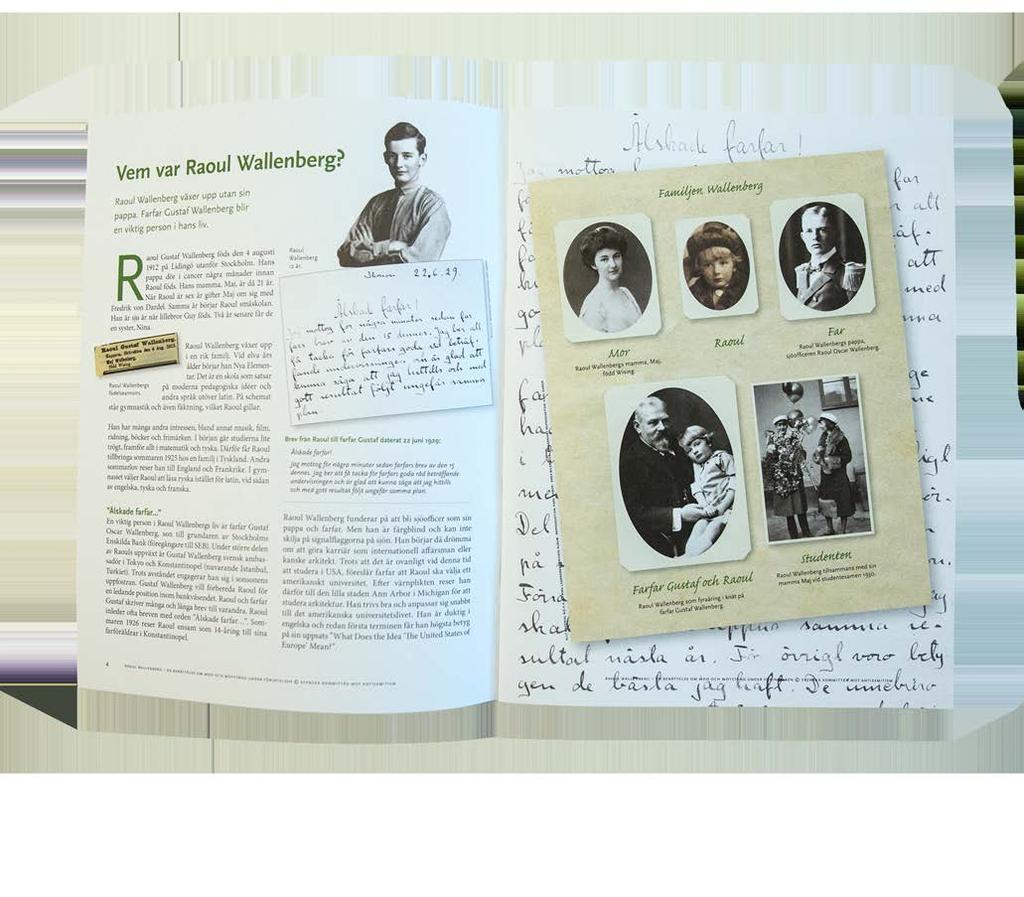 RAOUL WALLENBERG Svenska kommitén mot antisemitism TEMA: FORMAT: Mod, motstånd, förintelsen, Raoul Wallenberg, antisemitism, alla människors lika värde Digital och fysiskt material: studiehäfte och