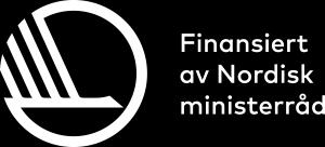 org Norden styrker samarbeidet mot kriminalitet i arbeidslivet vil ha EU med på laget... 4 Nyanlända invandrarkvinnor - mer än bara arbetsmarknadsprojekt?