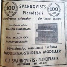 Efter att fabriken i Alsterbro byggts till 1963 flyttades hela tillverkningen hit. Ledare för företaget var då fabrikör Conrad Holm.