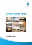 Ny översiktsplan för Nordanstigs kommun ställs ut Ett förslag till en ny kommunövergripande översiktsplan finns utställd för samråd under tiden 20 augusti till och med 20 oktober 2018.