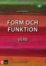 Rubrikerna är kopplade till Målgrammatiken som finns på många språk. Form och funktion verb innehåller regler och förklaringar på enkel svenska. Till varje moment finns övningar.