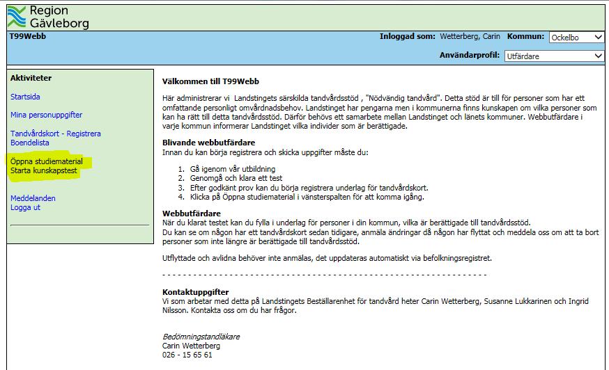 4(24) kunskapstestet och blivit godkänd som utfärdare öppnas ytterligare funktioner.