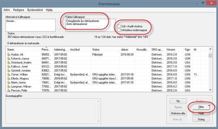 Sparar du dina deklarationer i Auditstrukturen och/eller i undermappar bockar du även i det. För att förenkla kan du genom att klicka på Filter välja att du bara vill se fysiska personer och dödsbon.