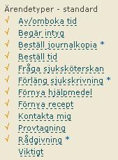 Om du väljer ett begränsat urval måste du ange vilka invånare som ska ha tillgång till ärendetypen. Se rubriken Dela ut ärendetyp. 11. Spara ändringarna. 12.