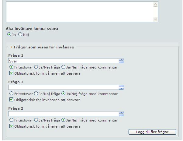 Ska vårdpersonalen skriva en fråga till invånaren måste du skriva Svar