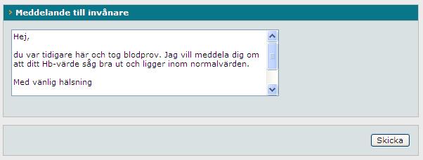 7. Skriv ditt meddelande till invånaren under rubriken Meddelande till invånaren och klicka därefter på knappen Skicka.