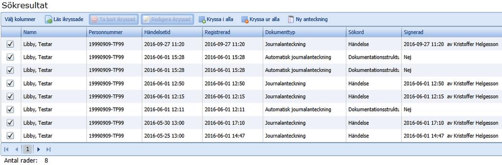 9(6) 0. Markera de journaler du vill läsa.. Klicka på Läs ikryssade. 0 0.