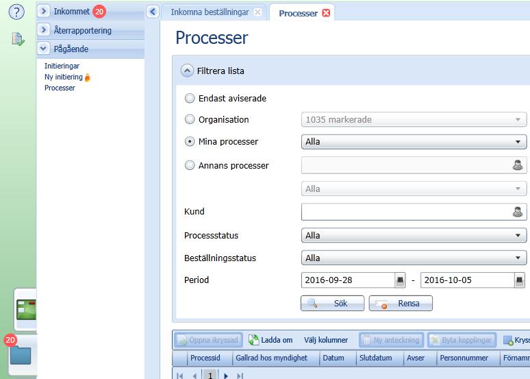 6(6) 7. Byta ansvarig personal över processer 7. Via funktionen Processer Först behöver du söka fram användarens processer som den är ansvarig över:.