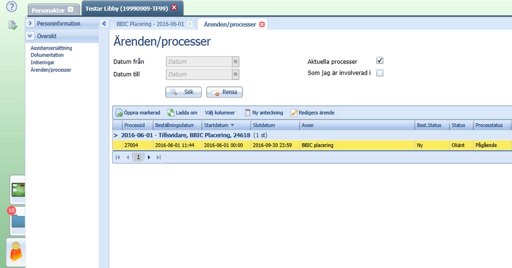 6(6). Vyn Ärenden/processer När du är inne i en personakt kan du finna dess ärenden samt processer genom att göra följande:. Säkerställ att du är på navigationsfliken Personakter.