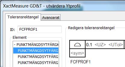 När en färgkarta innehåller flera grupper med olika toleranser, visas färgskalan automatiskt
