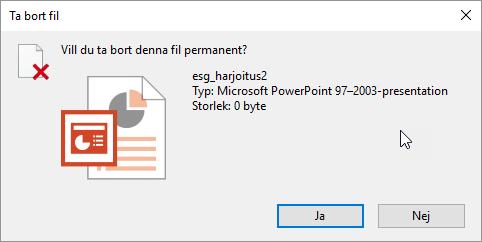 Du kan också använda DEL-tangenten på tangentbordet. 3. Om objektet finns på lokala hårdskivan kan du flytta den till Papperskorgen eller ta bort den permanent.