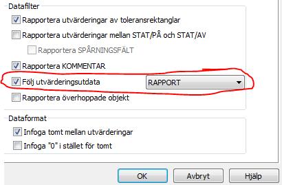 1) Ett val Visa rapport är tillagt i dialogen Konfiguration av utdata.