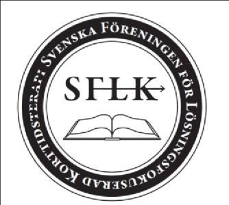 juni 2018 Medlemsblad # 18 juni 2018 Lösningsfokuserad Korttids terapi www.sflk.se Sommaren närmar sig! Välkomna till SFLK:s medlemsblad.