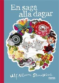 Nilsson, Ulf En saga alla dagar Sagor