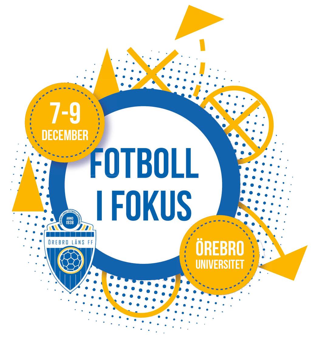 FÖRELÄSNINGAR seminarium PRAKTIkpass möten Ungdomsfotboll seniorfotboll värdegrundsfrågor jämställdhet föreningsutveckling spelformer internationell utblick