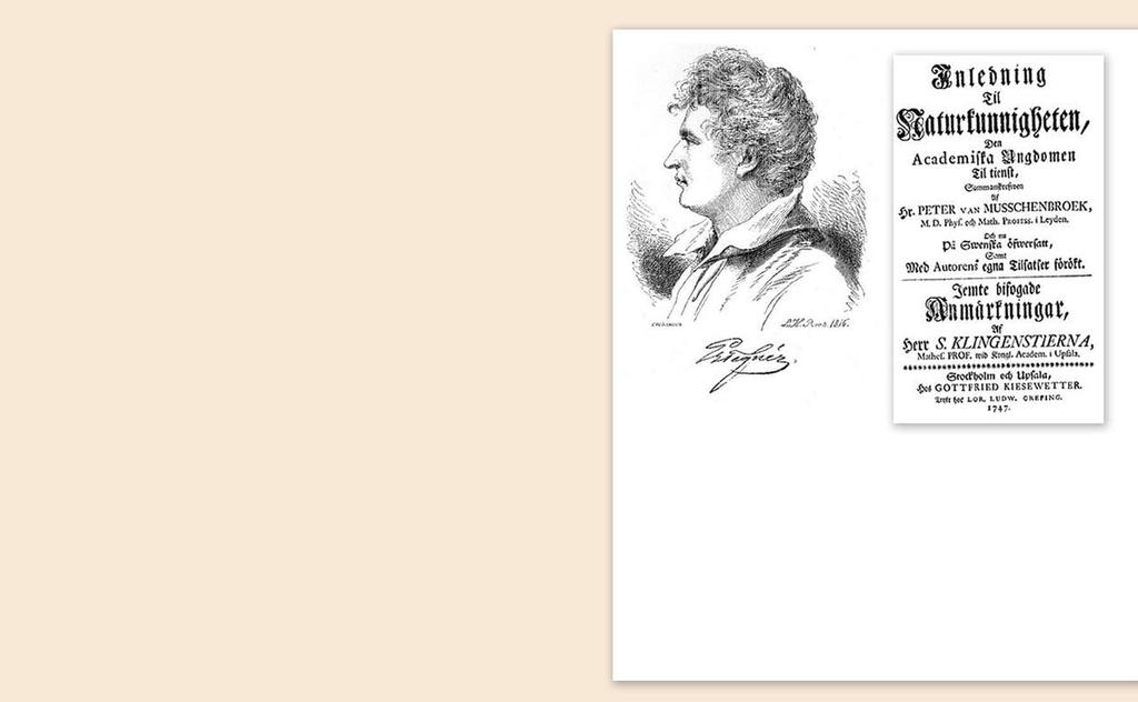 Kurskompendier 445 Det finns ett handskrivet kompendium i fysik från Pehr Tegmans föreläsningar 1794. Marginalerna innehåller teckningar över experiment skrivna av Esaias Tegnér.