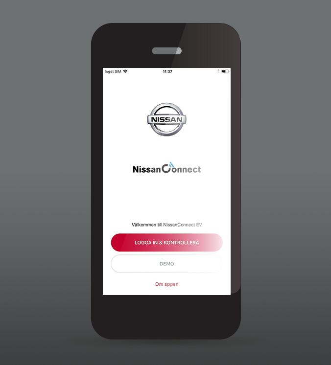 APPLIKATION NISSANCONNECT EV LADDA NED APPEN För att hantera dina Anslutna Tjänster från din smarttelefon, måste du ladda ner appen NissanConnectEV från din telefons
