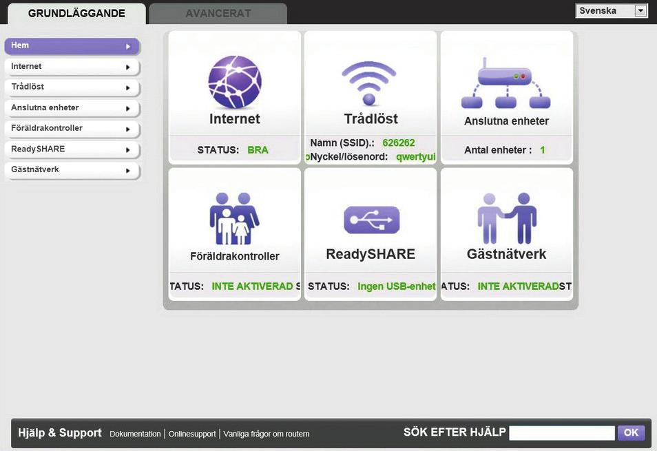 Skriv www.routerlogin.net eller www.routerlogin.com i webbläsarens adressfält. En inloggningsskärm visas: admin ******** 3.