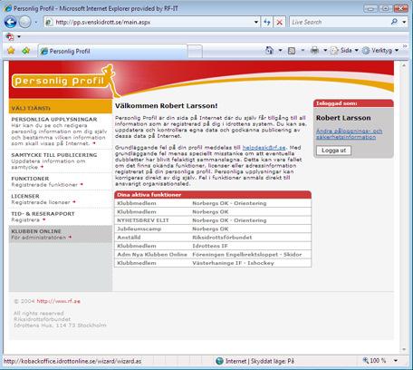 När du kommer in i personlig profil klickar du som administratör på fliken IdrottOnline för