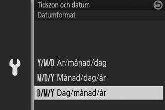 Tryck på 1 eller 3 för att markera alternativ för sommartid och tryck på J. Tryck på 4 eller 2 för att markera alternativ och tryck på 1 eller 3 för att ändra.