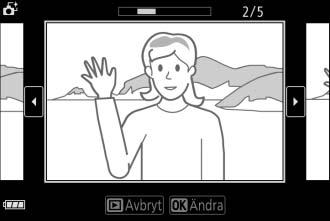 Visa bilder tagna med den smarta fotoväljaren Tryck på K och använd multiväljaren för att visa fotografier som tagits med den Smarta fotoväljaren (0 28; bilder som tagits med den Smarta fotoväljaren