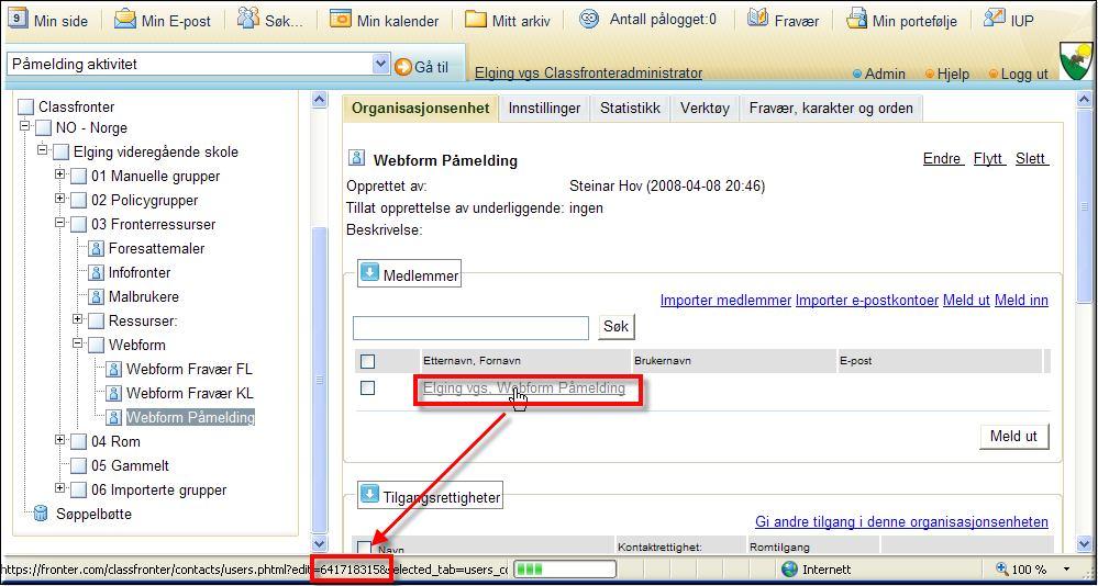 41718315, ett tal som måste bytas ut mot det som gäller för den aktuella Webformanvändaren. Hur hittar man detta värde?