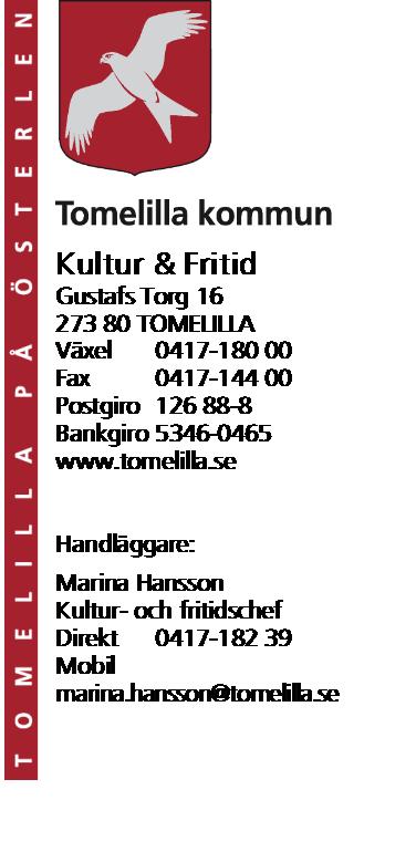 Tomelilla den september 2010 Dnr Ks 2009.10335 Riktlinjer för föreningsinvesteringar Kommunstyrelsen har i september 2010, beslutat anta riktlinjer för föreningsinvesteringar.