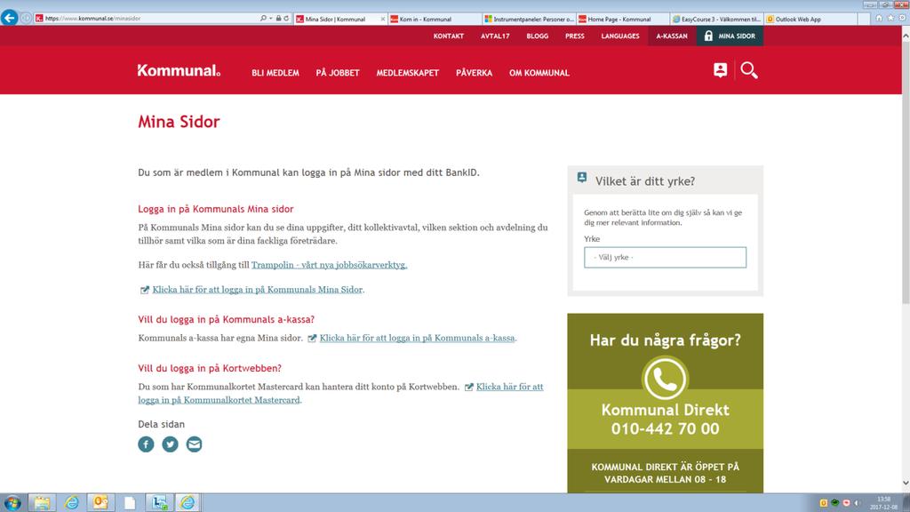 Hur loggar jag in på Mina Sidor? www.kommunal.se Steg 1 Steg 2 På Mina Sidor kan du uppdatera dina kontaktuppgifter, såsom mobilnummer och e- postadress. Här finns också ditt medlemsnummer.