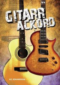 Gitarrackord PDF ladda ner LADDA NER LÄSA Beskrivning Författare: Kg Johansson. Gitarrackord Av KG Johansson En ackordtabell för gitarr som är mer än en vanlig sådan.