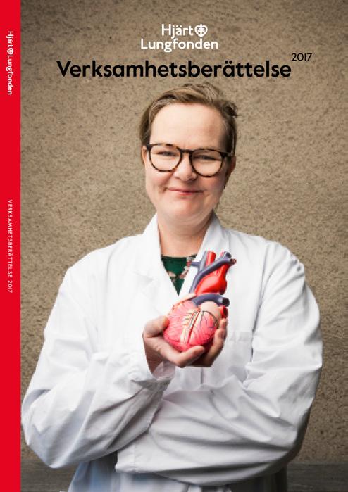 INNEHÅLL Hjärt-Lungfonden i korthet 3 Fakta om hjärt-lungsjukdom i sverige 4 Generalsekreteraren har ordet 5 Det här är Hjärt-Lungfonden 6 Hjärt-Lungfondens mål för hjärt-lungforskningen 7