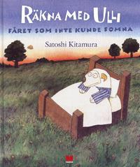 Blake: Kurragömma med kakaduor Blomgren: Tio gorillor Brown: Tio frön