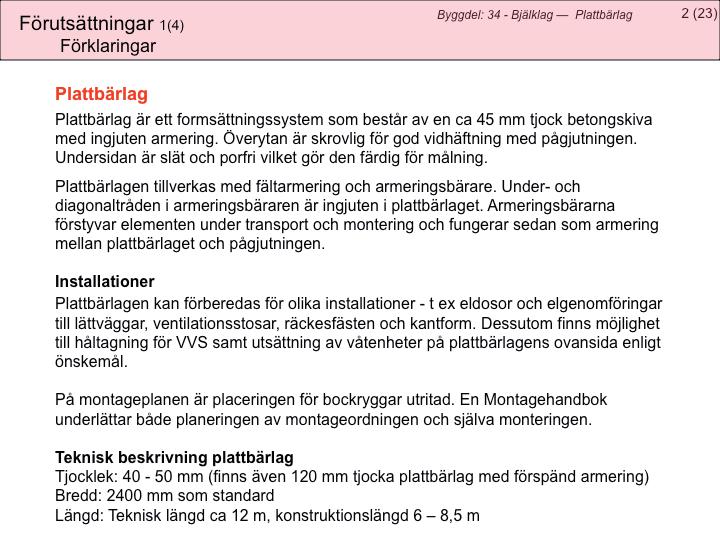 Underlag för arbetsberedningar arbetsinstruktioner På hemsidan www.byggai.