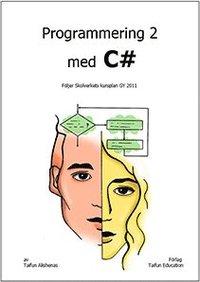 Programmering 2 med C# PDF ladda ner LADDA NER LÄSA Beskrivning Författare: Taifun Alishenas. Denna bok är en fortsättningskurs i programmering och bygger på boken Programmering 1 med C#.